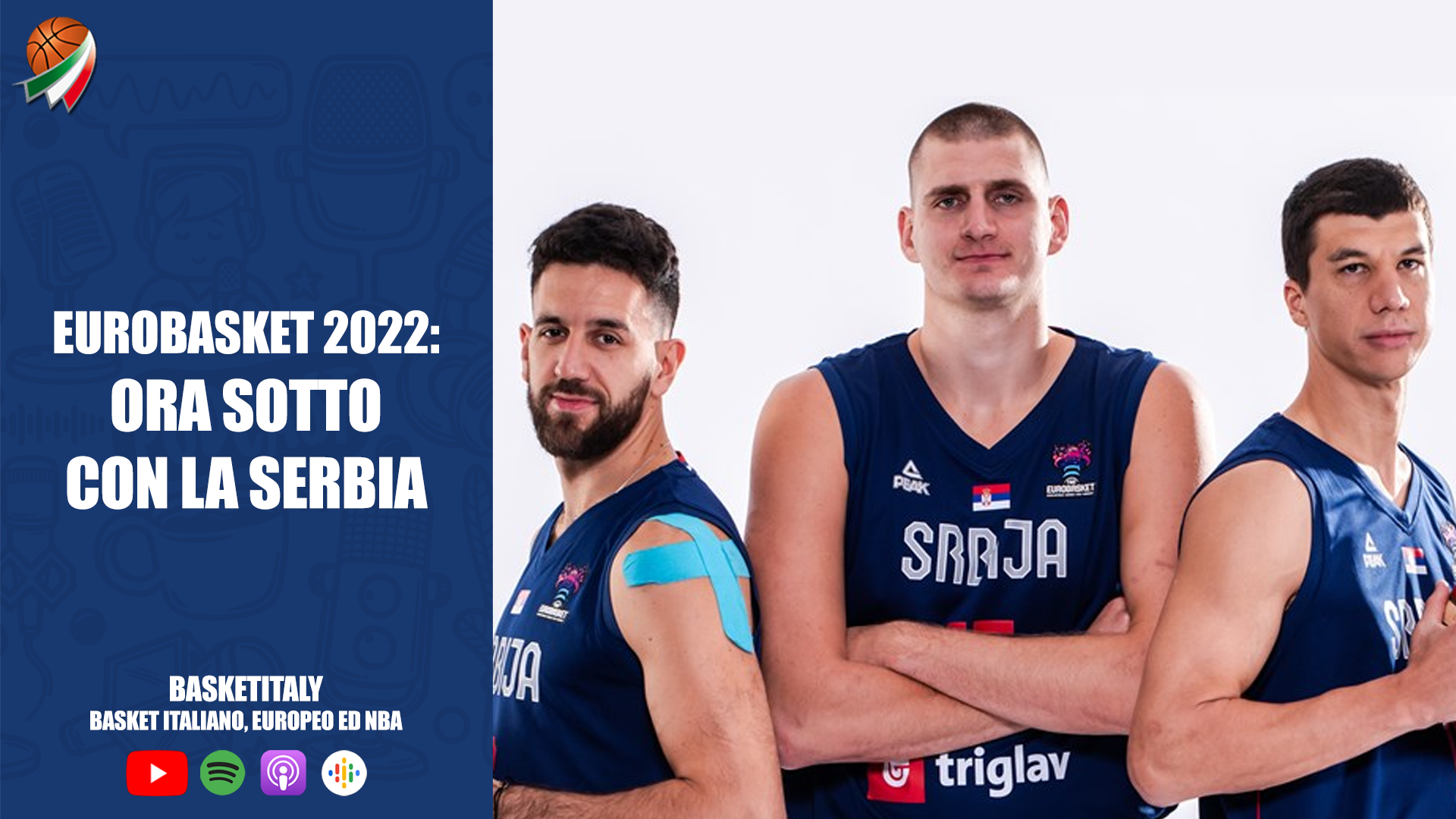 EuroBasket 2022: Ed ora sotto con la Serbia.