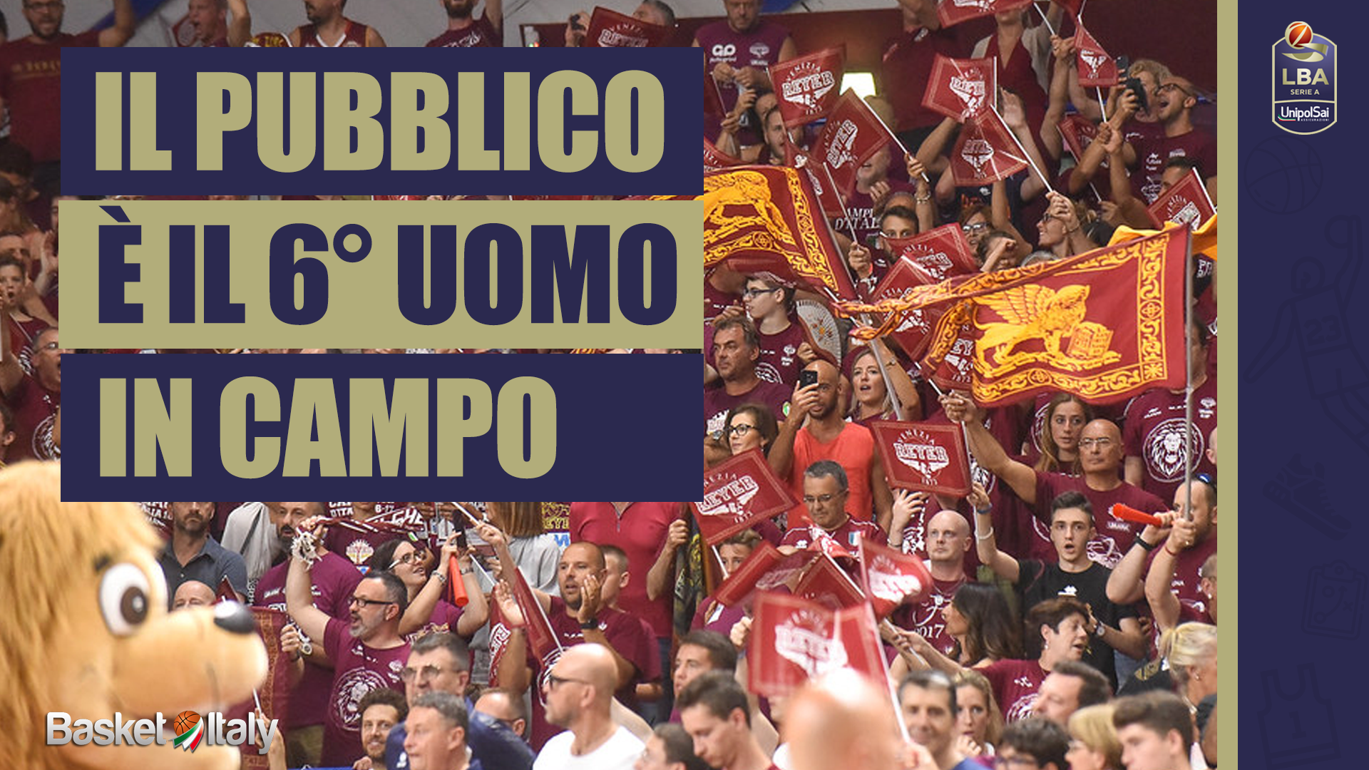 LBA – Il pubblico è il 6° uomo in campo