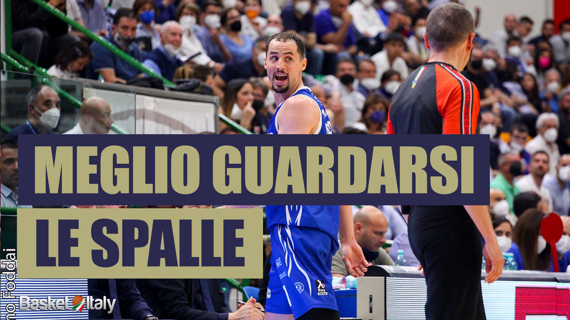 LBA – Meglio guardarsi alle spalle